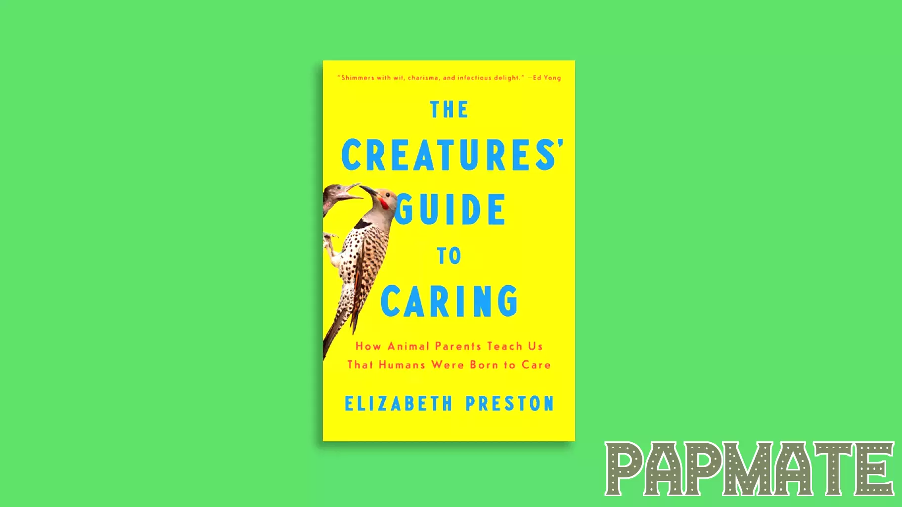 A new book finds parenting inspiration in the animal kingdom