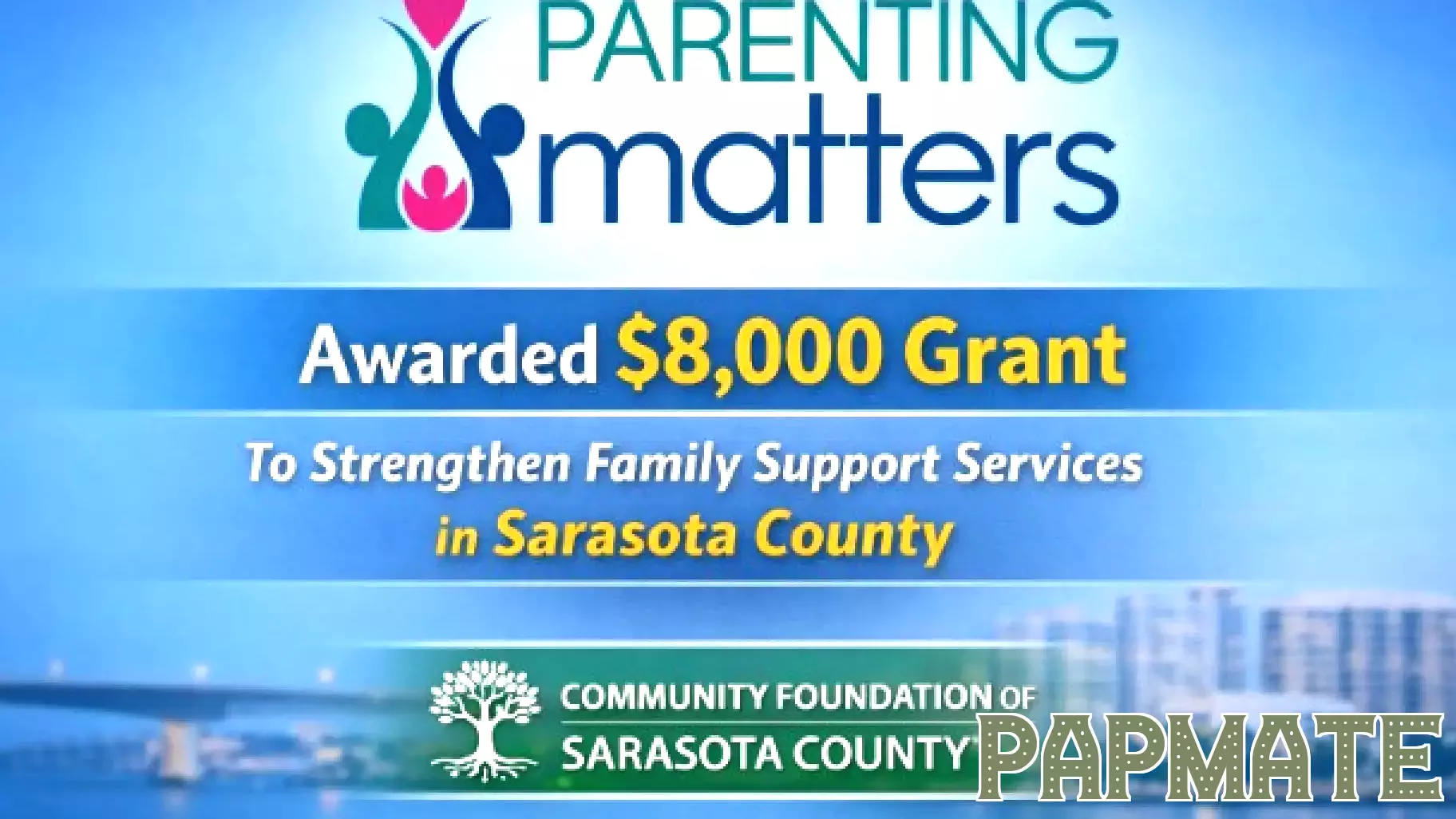 Parenting Matters Receives $8,000 Grant to Strengthen Family Support Services in Sarasota County