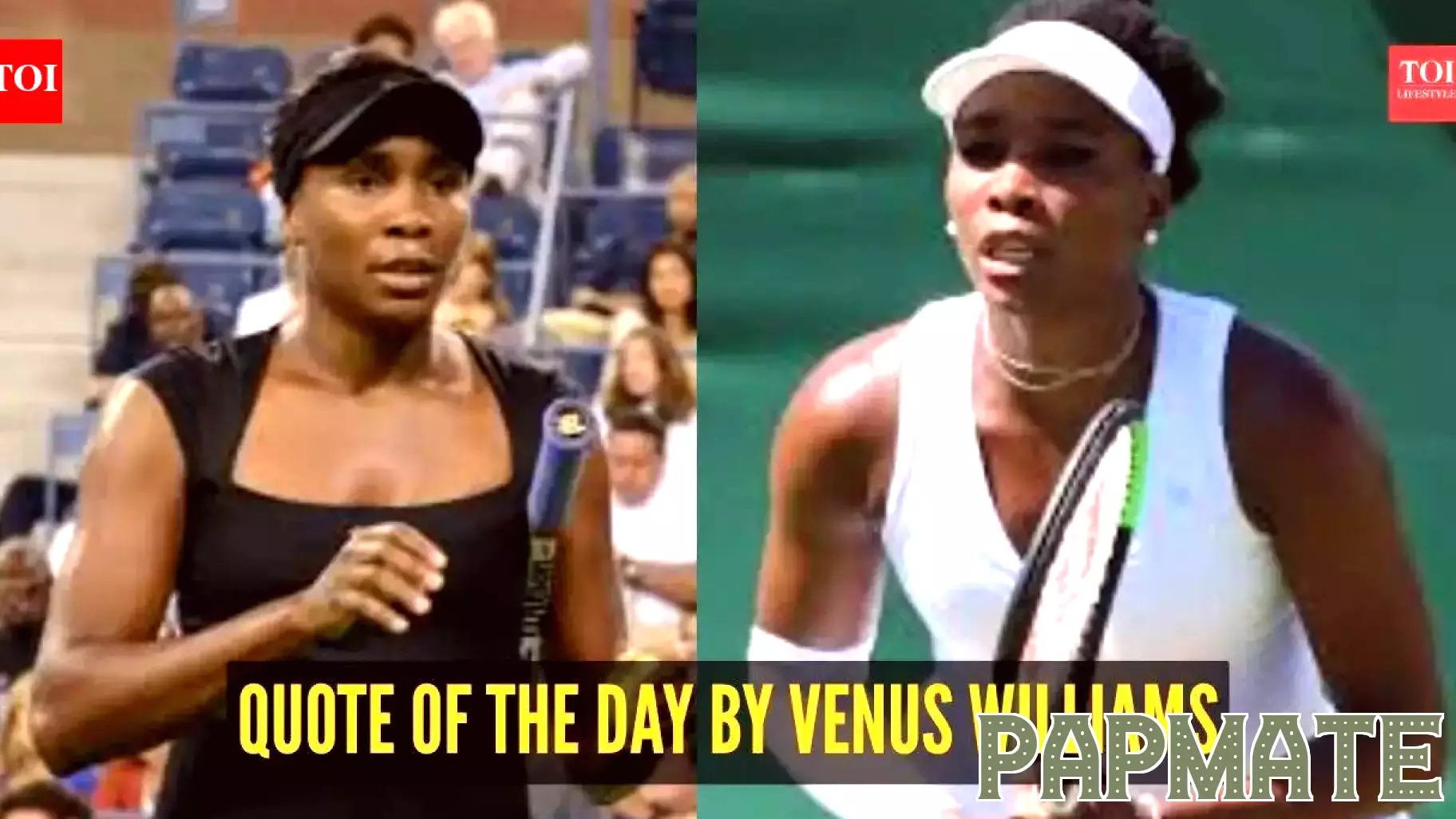 Quote of the day for kids by Venus Williams: 
